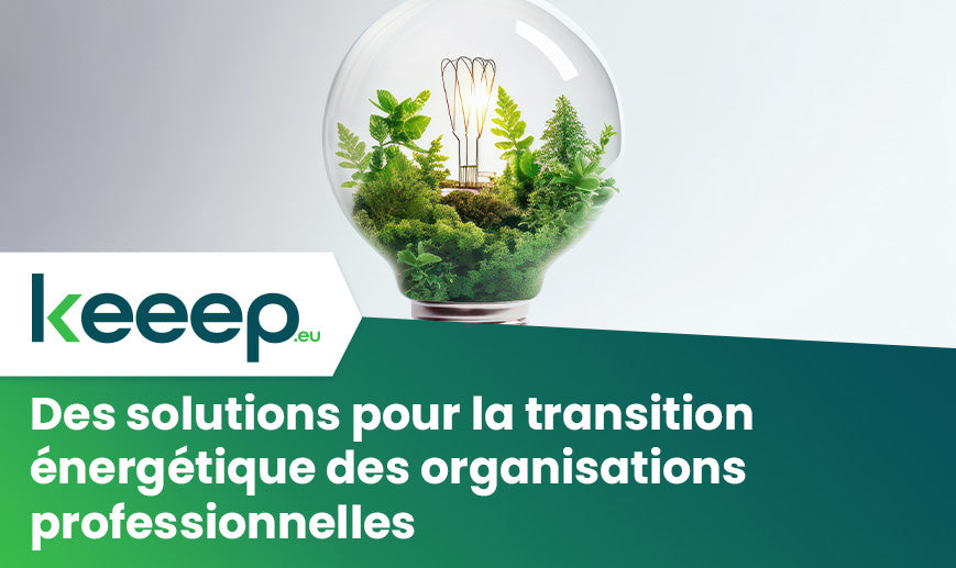 Des solutions pour la transition énergétique des organisations professionnelles